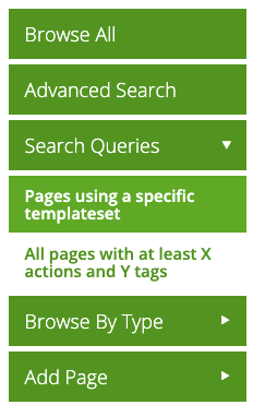 In the sidebar menu, notice the Search Queries option and expand it to find the "Pages using a specific templateset" built-in query.